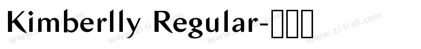 Kimberlly Regular字体转换 Kimberlly Regular字体转换